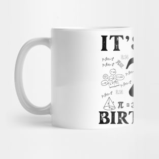 Pi Day Birthday-white Mug